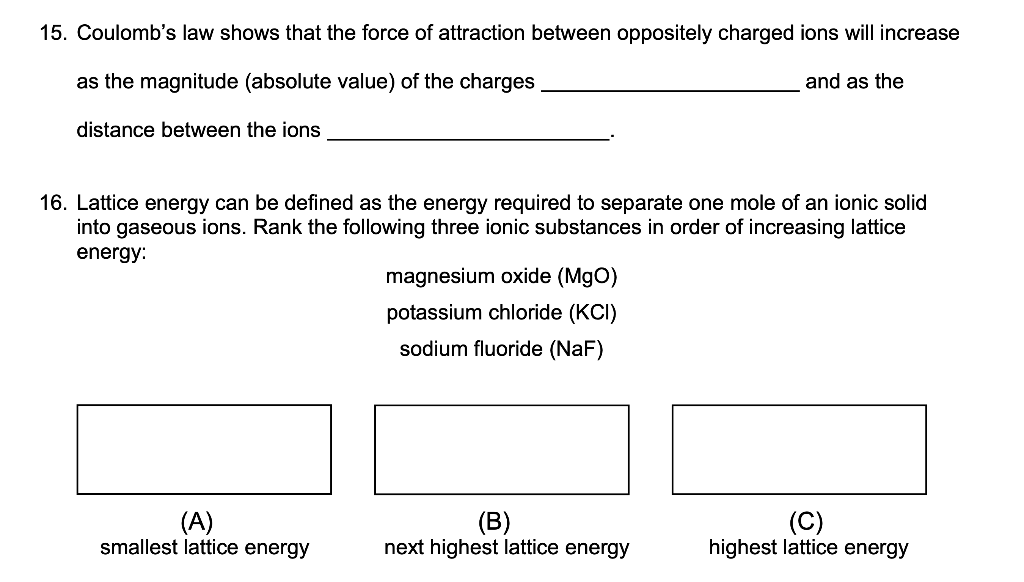 Solved 15. Coulomb's Law Shows That The Force Of Attraction 