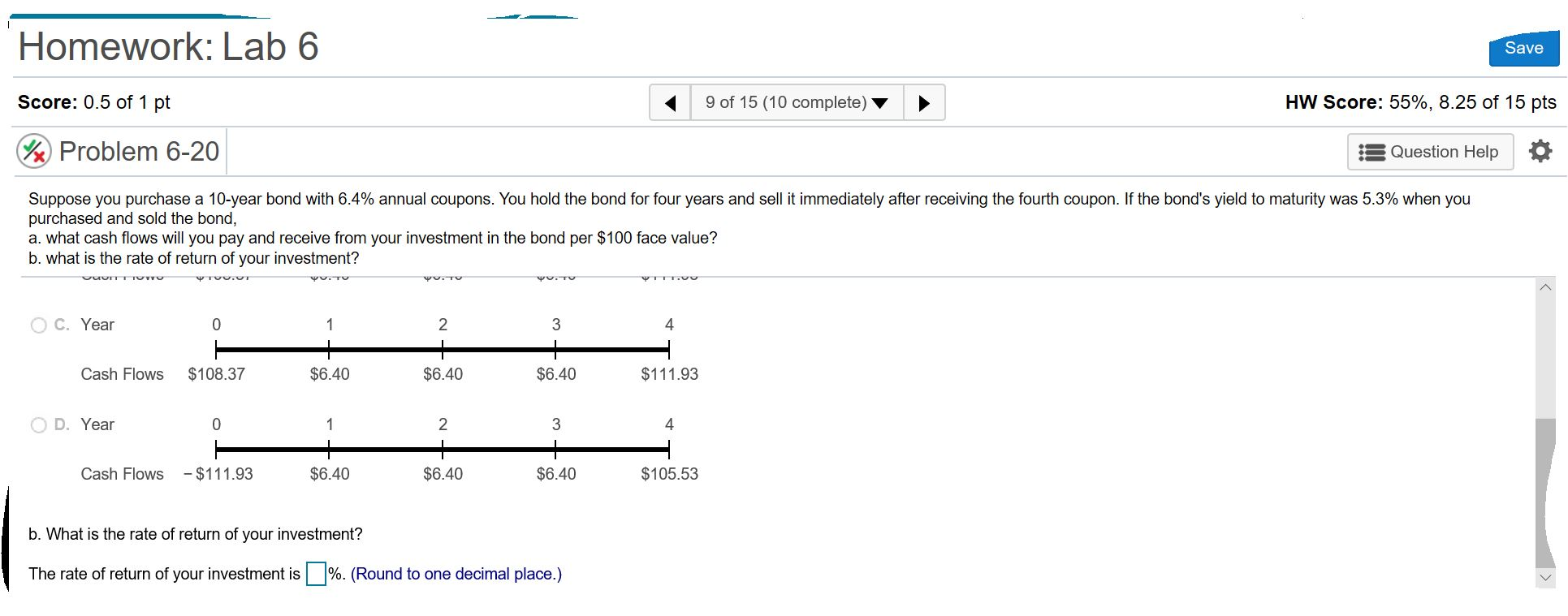 Solved Homework: Lab 6 Save Score: 0.5 of 1 pt 9 of 15 (10 | Chegg.com