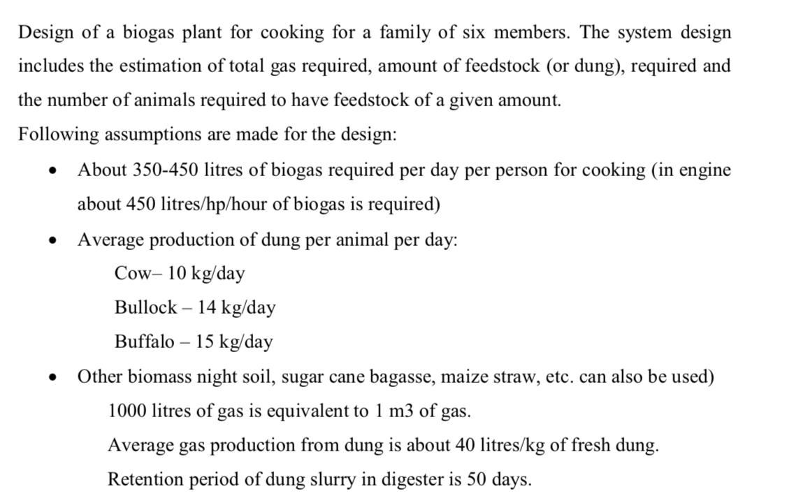 Solved . Design of a biogas plant for cooking for a family