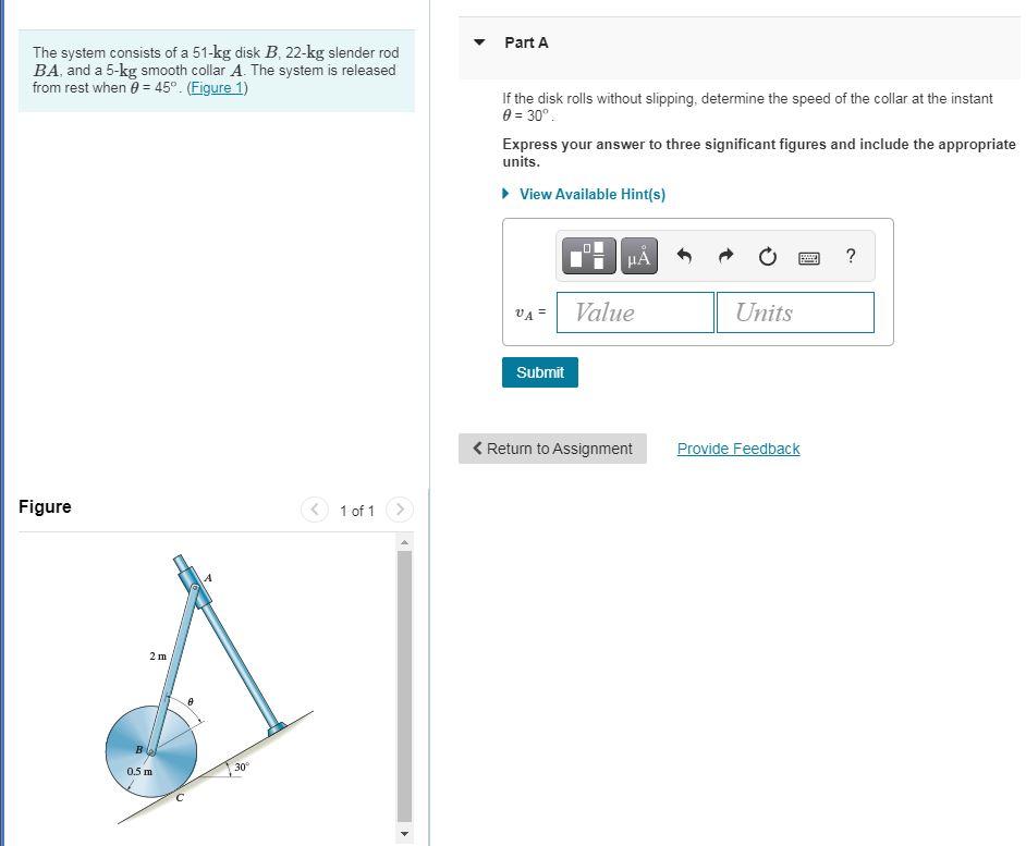 Solved Part A The system consists of a 51-kg disk B, 22-kg | Chegg.com