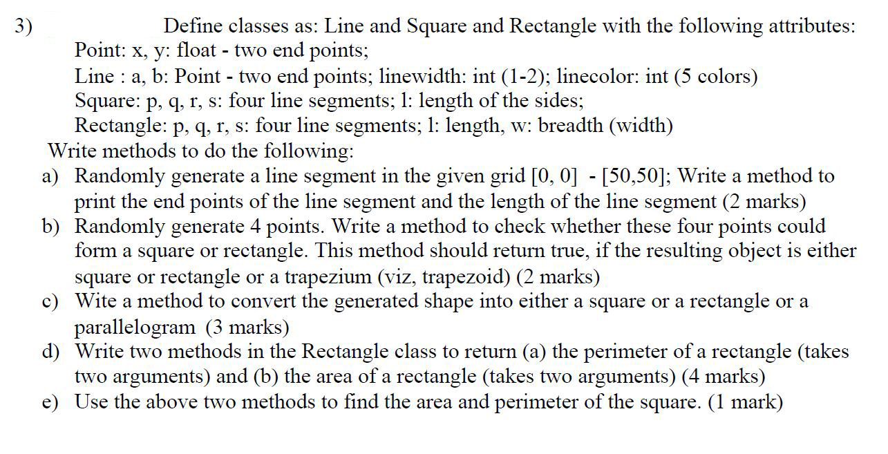 Solved 3) Define classes as: Line and Square and Rectangle | Chegg.com