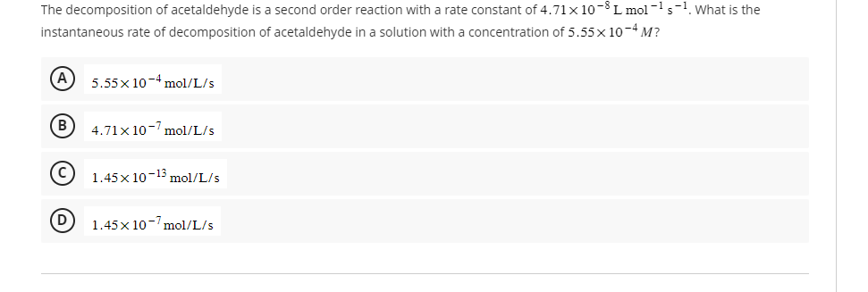 Solved The decomposition of acetaldehyde is a second order | Chegg.com