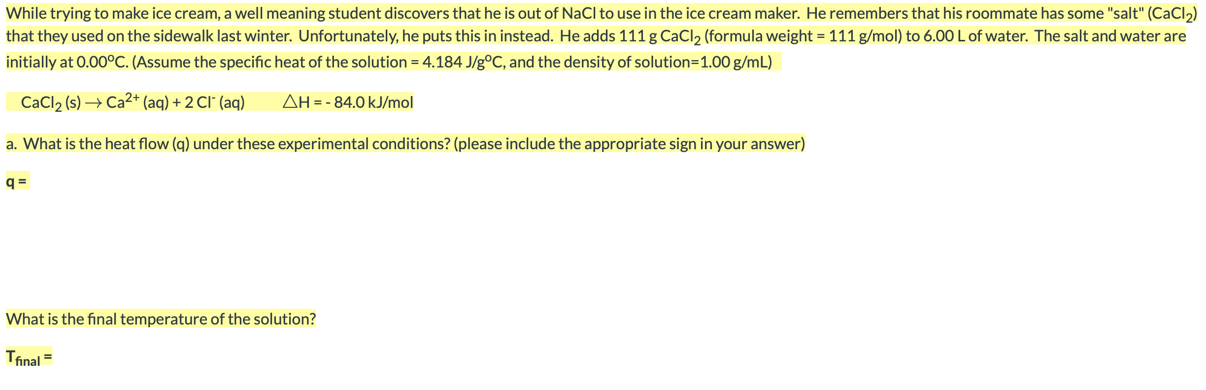 Solved While trying to make ice cream, a well meaning