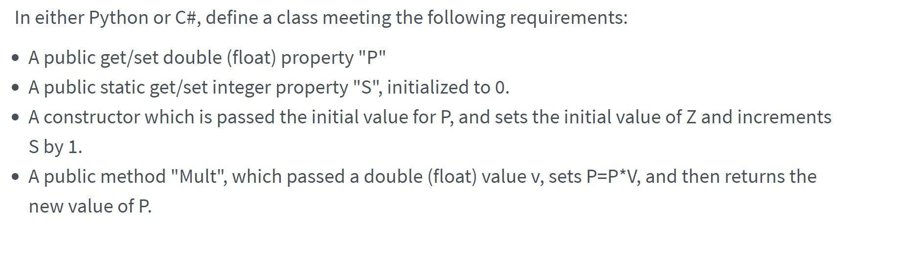 Solved In either Python or C#, define a class meeting the | Chegg.com