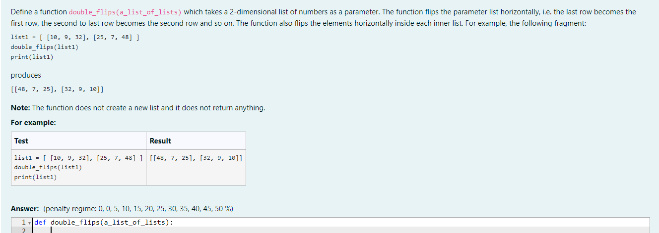 Solved Define a function double_flips(a_list_of_lists) which | Chegg.com