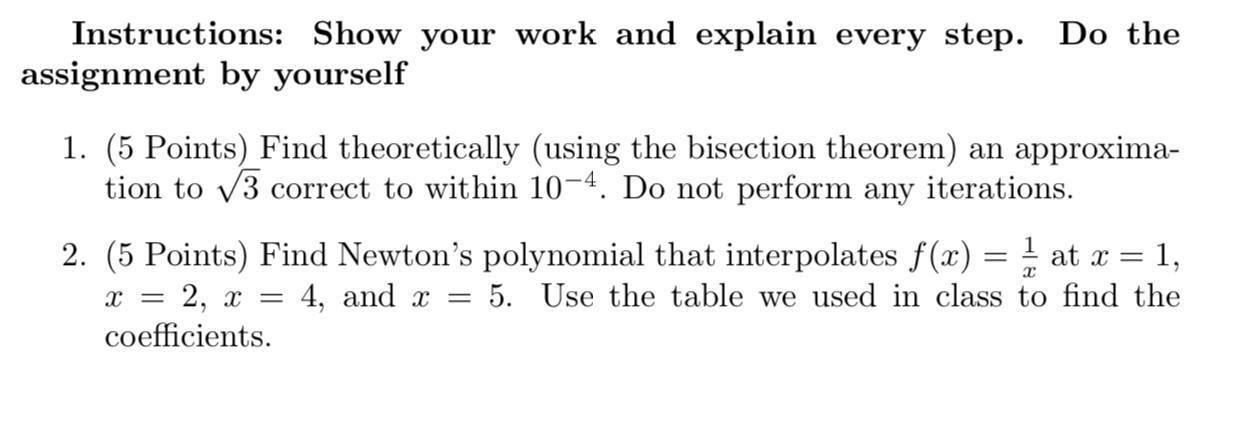 Solved Instructions: Show your work and explain every step. | Chegg.com