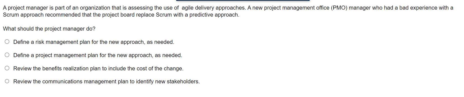 Solved A project manager is part of an organization that is | Chegg.com