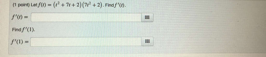 Solved 1 Point Let F T T2 7t 2 7t 2 Find F