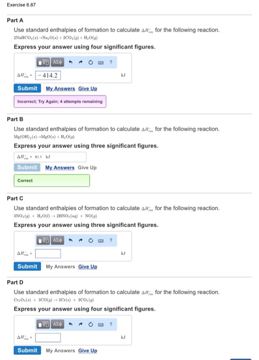Solved Use standard enthalpies of formation to calculate