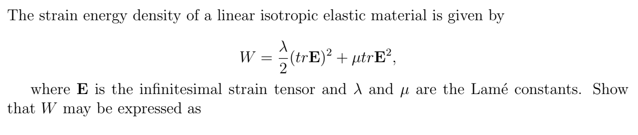 Solved The strain energy density of a linear isotropic | Chegg.com