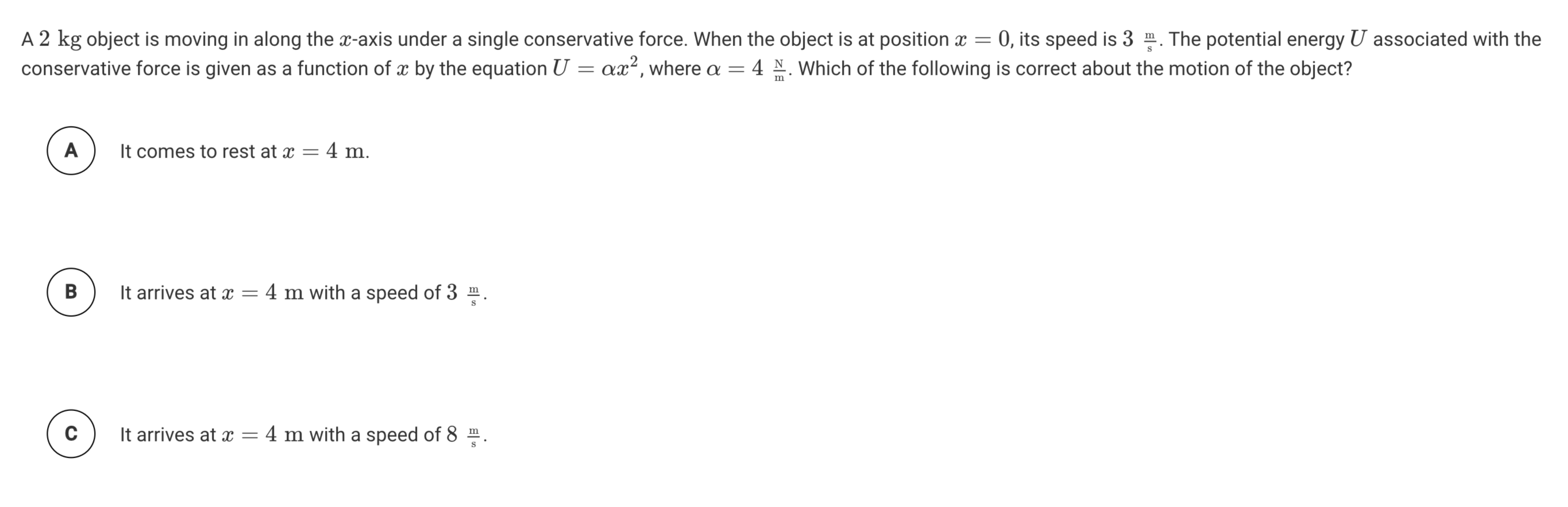Solved A 2 kg object is moving in along the x-axis under a | Chegg.com