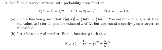 Solved 10. Let X be a random variable with probability mass | Chegg.com