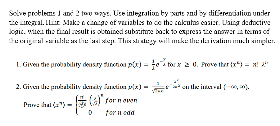 Solved Solve problems 1 and 2 two ways. Use integration by | Chegg.com
