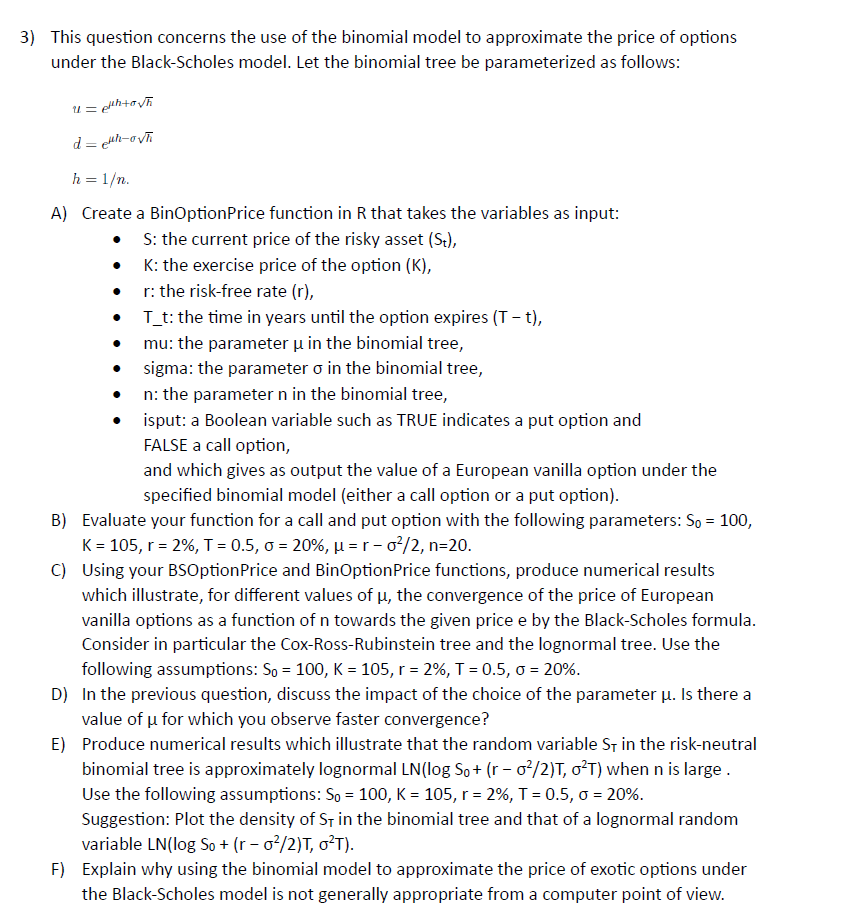 Solved 3) This question concerns the use of the binomial | Chegg.com