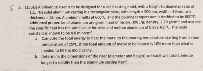 Solved 2. (15pts) A cylindrical riser is to be designed for | Chegg.com