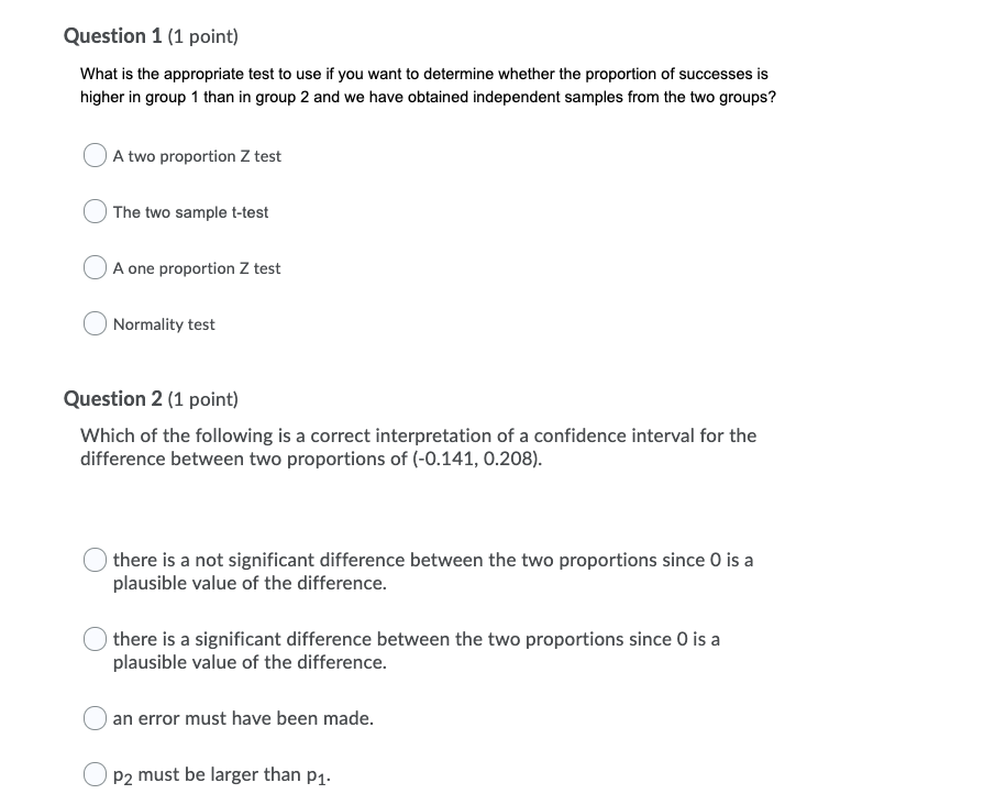 Solved Question 1 1 Point What Is The Appropriate Test To Chegg Com