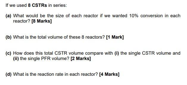 Solved We learned in class that the PFR volume required is | Chegg.com
