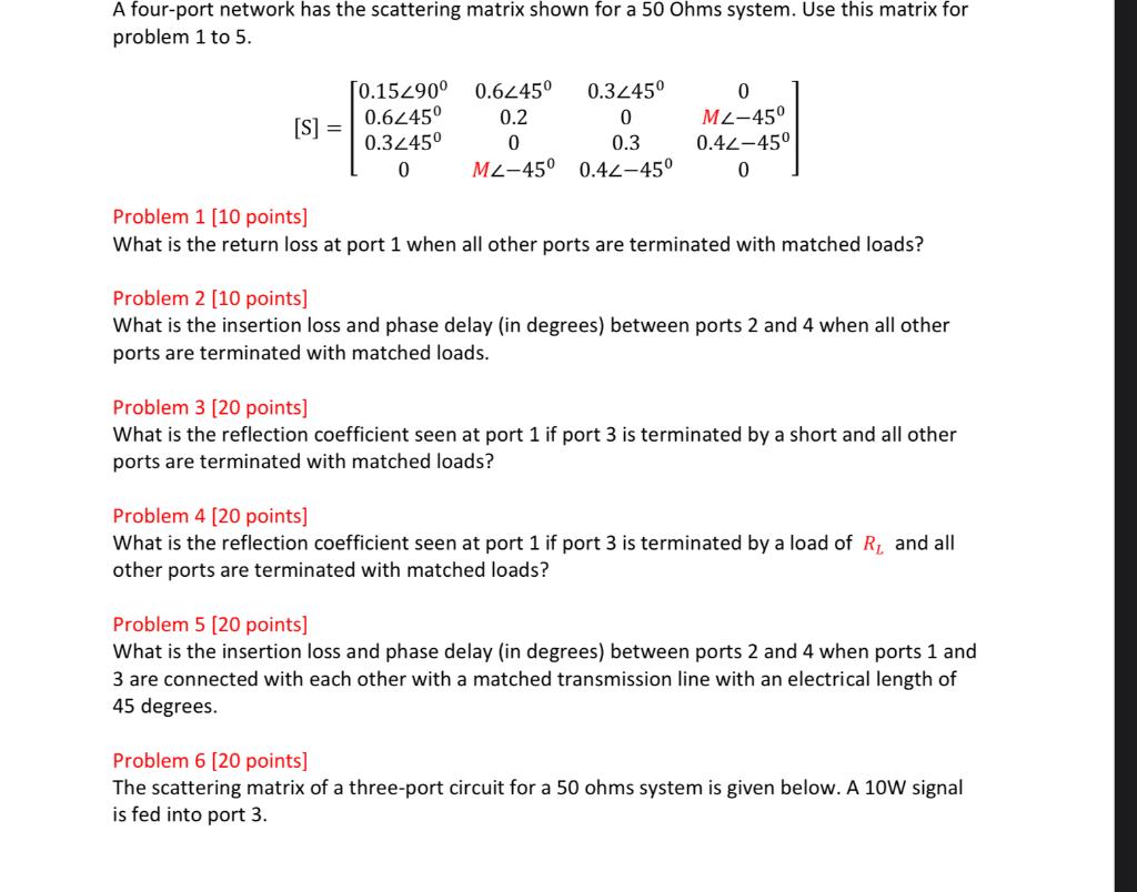 Solved A four-port network has the scattering matrix shown | Chegg.com