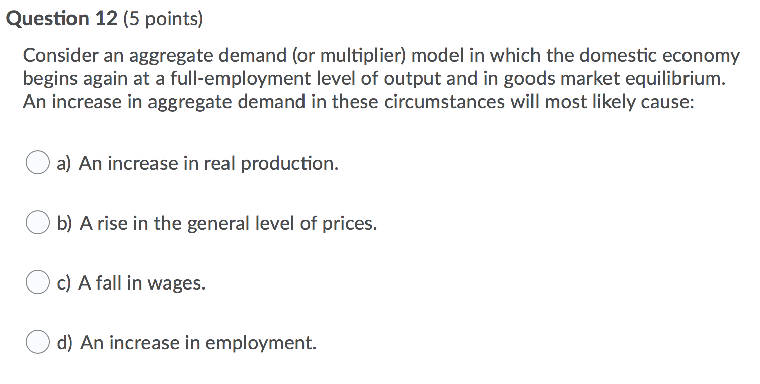 Solved Question 12 (5 Points) Consider An Aggregate Demand | Chegg.com