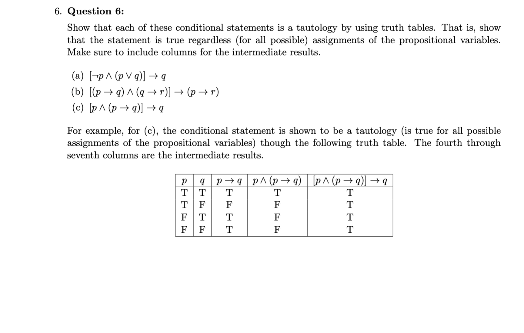 Solved Question 6:Show that each of these conditional | Chegg.com