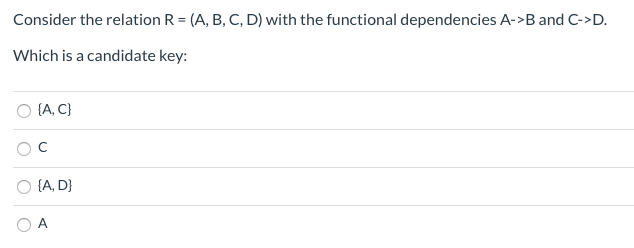 Solved Consider The Relation R = (A, B, C, D) With The | Chegg.com