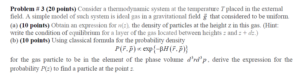 Solved Problem # 3 (20 ﻿points) ﻿Consider a thermodynamic | Chegg.com