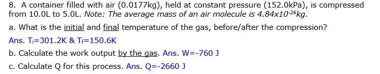 Solved I understand part B is just pressure * change in | Chegg.com