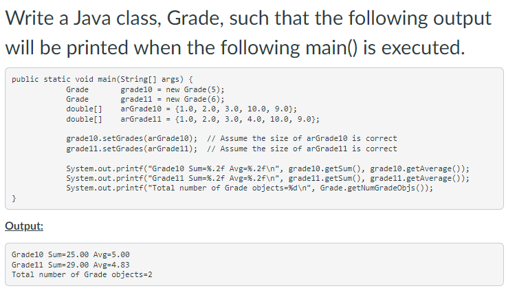 Solved Write a Java class, Grade, such that the following | Chegg.com