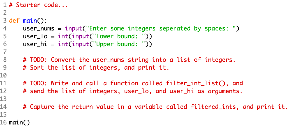 Solved Write a program that prompts the user for a list of | Chegg.com