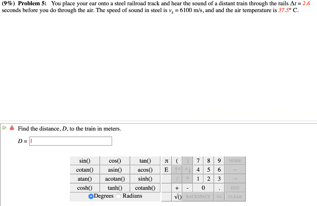 Solved (9%) Problem 5: You place your ear onto a steel | Chegg.com