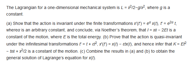 Solved The Lagrangian for a one-dimensional mechanical | Chegg.com