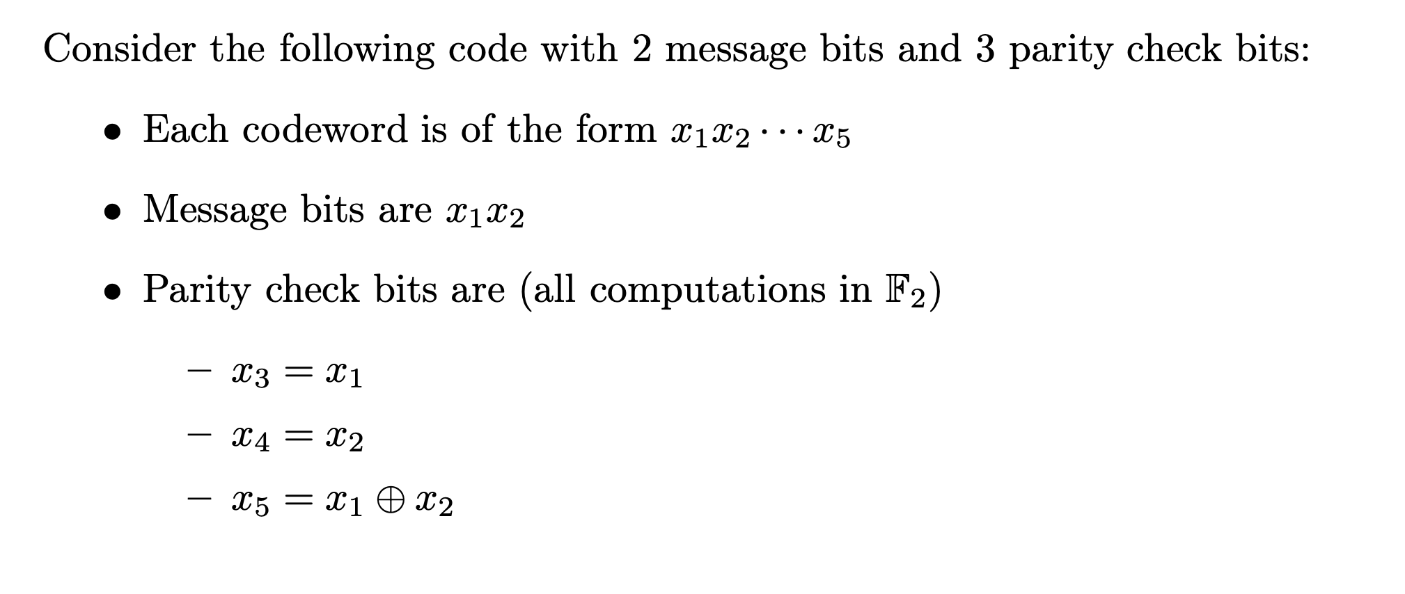 Solved Consider the following code with 2 message bits and 3 | Chegg.com