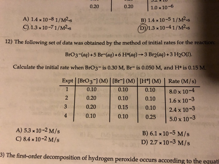Solved 1.0 x 10-6 B) 1.4 x 10-5 1/M2.s D)1.3 x10-41/M2.s | Chegg.com