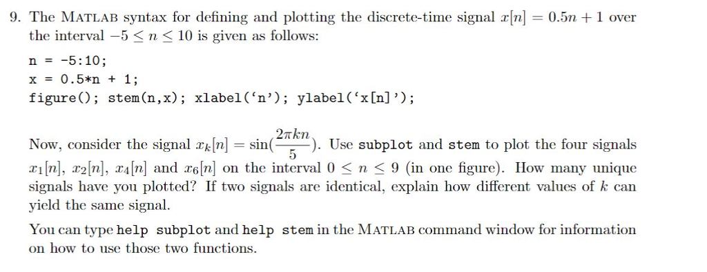 Solved 9. The MATLAB syntax for defining and plotting the | Chegg.com