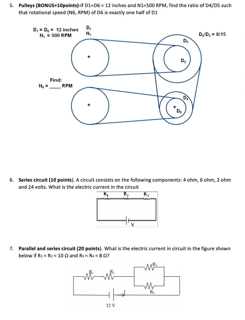 Solved 5. Pulleys (BONUS+10 points)-If D1=D6 = 12 inches and | Chegg.com