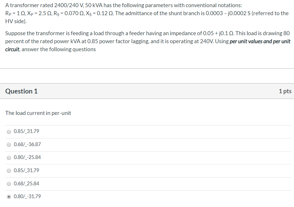 Solved A transformer rated 2400/240 V, 50 kVA has the | Chegg.com