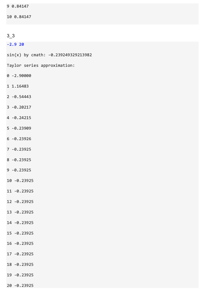 Solved C++: Sine Function Approximation (NO arrays, vectors, | Chegg.com