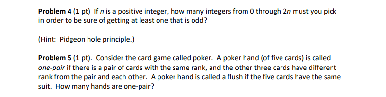 Solved Problem 4 (1 pt) If n is a positive integer, how many | Chegg.com