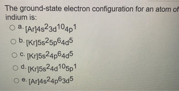 Solved The ground-state electron configuration for an atom | Chegg.com