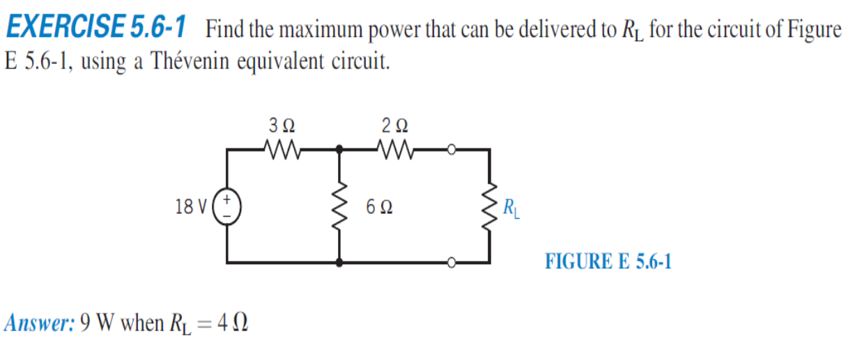 Solved EXERCISE 5.6-1 Find the maximum power that can be | Chegg.com