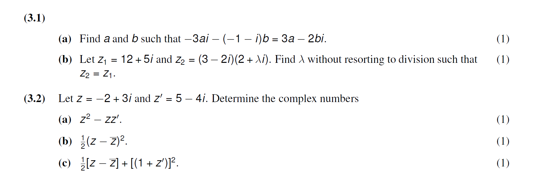 Solved (a) Find A And B Such That −3ai−(−1−i)b=3a−2bi. (b) | Chegg.com