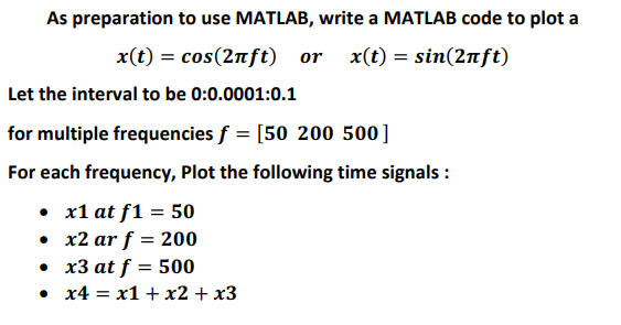 Solved As preparation to use MATLAB, write a MATLAB code to | Chegg.com