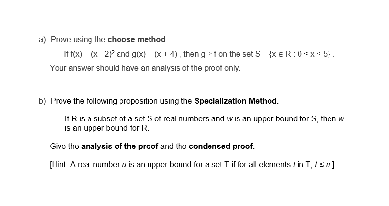 Solved a) Prove using the choose method: If f(x) = (x - 2)2 | Chegg.com