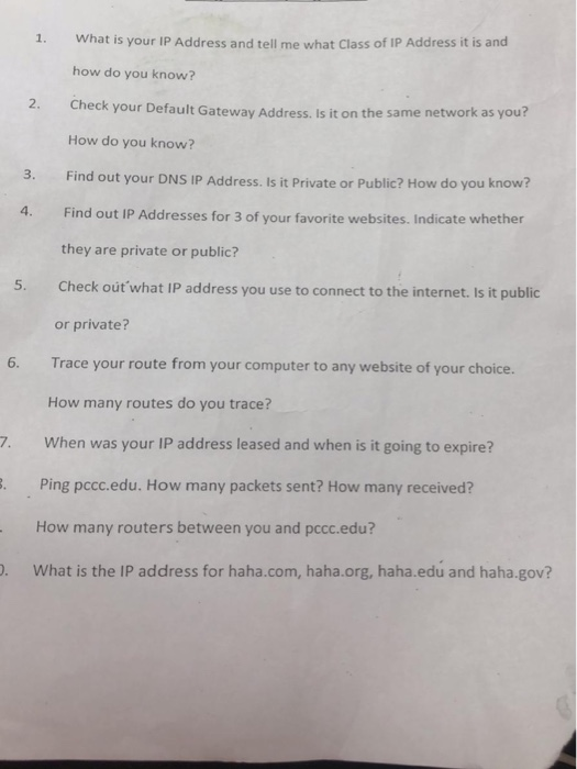 Solved 1. What is your IP Address and tell me what Class of | Chegg.com