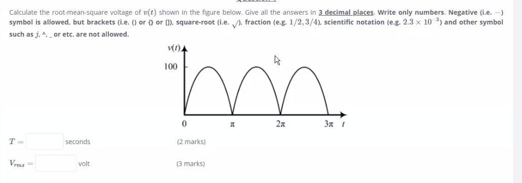Solved Calculate the root-mean-square voltage of v(t) shown | Chegg.com