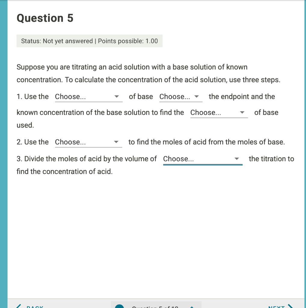 Solved 1. Suppose you are titrating an acid of unknown