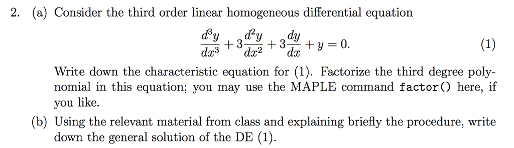 Solved 2 A Consider The Third Order Linear Homogeneous 1381