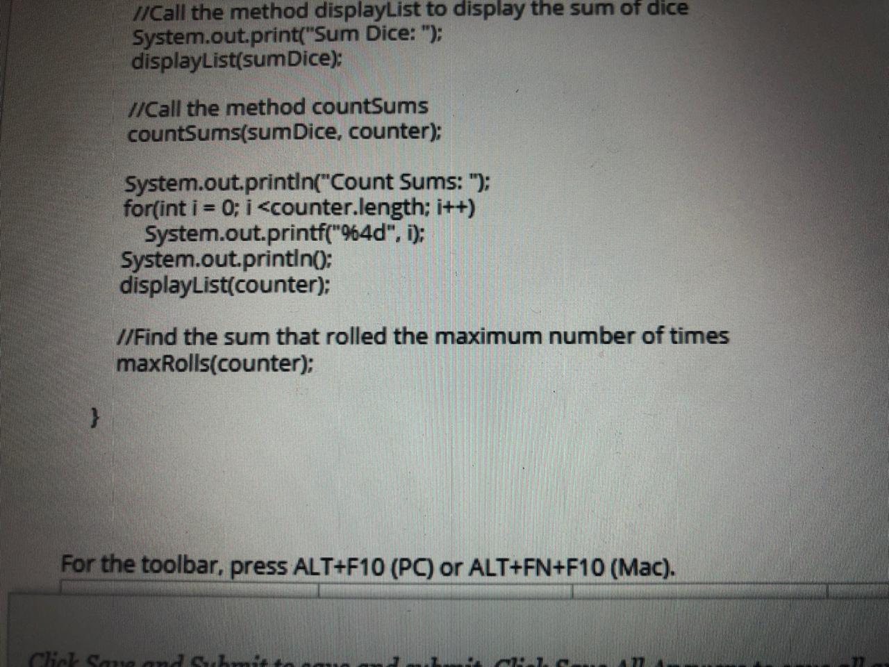 Solved QUESTION 15 Write a JAVA program that randomly rolls | Chegg.com
