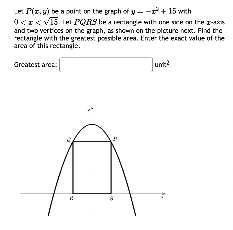 Solved Let P X Y Be A Point On The Graph Of Y −x2 15 With 0