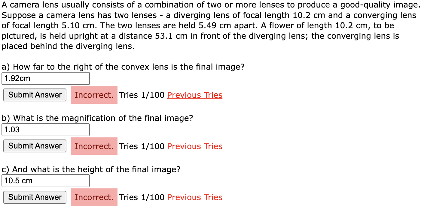 Solved A camera lens usually consists of a combination of | Chegg.com